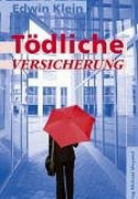 Tödliche Versicherung