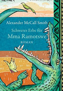 Schweres Erbe für Mma Ramotswe