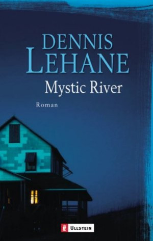Spur der Wölfe / Mystic River
