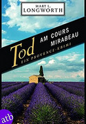 Tod am Cours Mirabeau