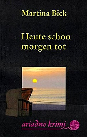 Heute schön, morgen tot