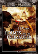 Sherlock Holmes und das Freimaurer-Komplott / Holmes und die Freimaurer