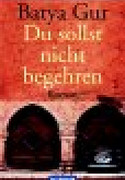 Du sollst nicht begehren
