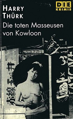 Die toten Masseusen von Kowloon