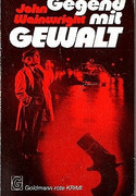 Gegend mit Gewalt