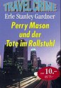 Perry Mason und der Tote im Rollstuhl