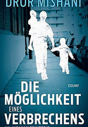 Die Möglichkeit eines Verbrechens
