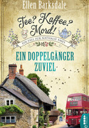 Tee? Kaffee? Mord! (14) - Ein Doppelgänger zuviel