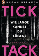 TICK TACK - Wie lange kannst du lügen?