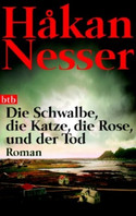 Die Schwalbe, die Katze, die Rose und der Tod