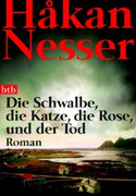 Die Schwalbe, die Katze, die Rose und der Tod