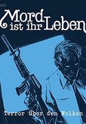Mord ist ihr Leben 2: Terror über den Wolken