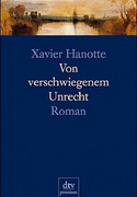 Von verschwiegenem Unrecht