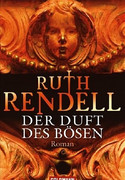Der Duft des Bösen