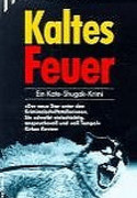 Kaltes Feuer
