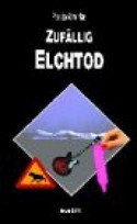 Zufällig Elchtod