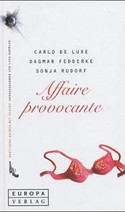 Affaire provocante