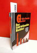 Der unerwünschte Nachbar