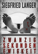 Zwanzig Sekunden Ewigkeit
