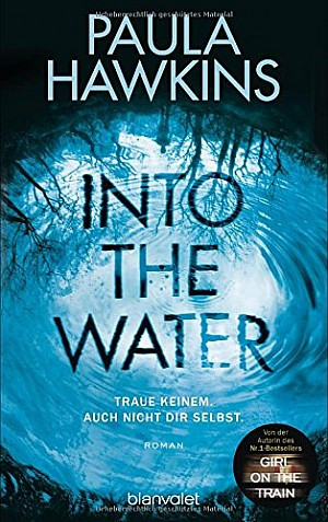 Into the Water - Traue keinem. Auch nicht dir selbst