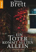 Ein Toter kommt selten allein