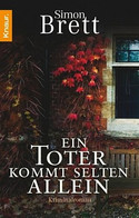 Ein Toter kommt selten allein