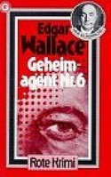 Geheimagent Nummer Sechs