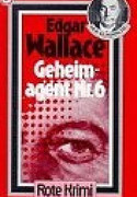 Geheimagent Nummer Sechs