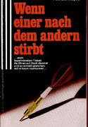 Wenn einer nach dem andern stirbt