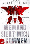 Niemand sieht mich kommen