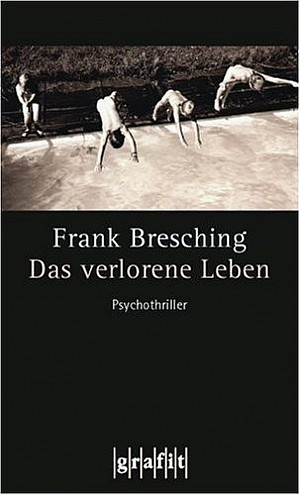Das verlorene Leben