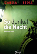 So dunkel die Nacht