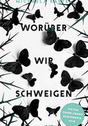 Worüber wir schweigen