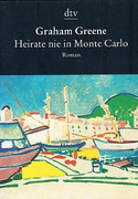 Heirate nie in Monte Carlo