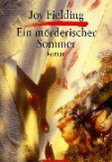 Ein mörderischer Sommer