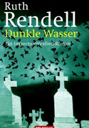 Dunkle Wasser