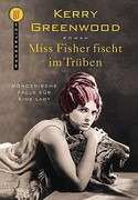 Miss Fisher fischt im Trüben