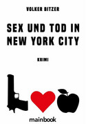 Sex und Tod in New York City