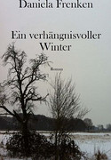 Ein verhängnisvoller Winter