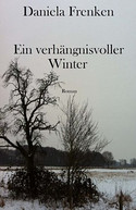 Ein verhängnisvoller Winter