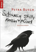 Schweig still, mein Kind