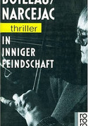 In inniger Feindschaft