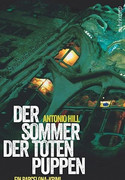 Der Sommer der toten Puppen