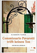 Commissario Pavarotti trifft keinen Ton