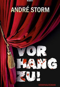 Vorhang zu!