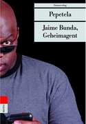 Jaime Bunda, Geheimagent