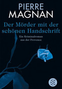 Der Mörder mit der schönen Handschrift