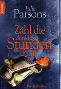 Zähl die dunklen Stunden nur