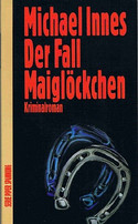 Der Fall Maiglöckchen