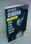 Der Tod hält reiche Ernte